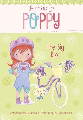The Big Bike (Perfectly Poppy) Cover Image