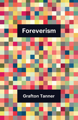 Foreverism (Theory Redux)