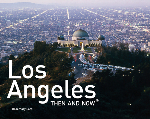 Los Angeles Then and Now Mini Hardback (Then and Now®) Cover Image