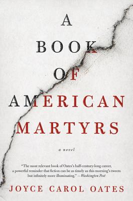 A Book of American Martyrs: A Novel Cover Image