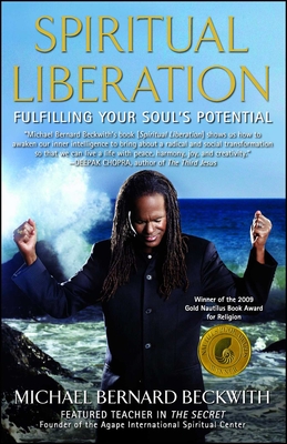 Spiritual Liberation: Fulfilling Your Soul's Potential By Michael Bernard Beckwith Cover Image