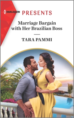 Marriage Bargain with Her Brazilian Boss By Tara Pammi Cover Image