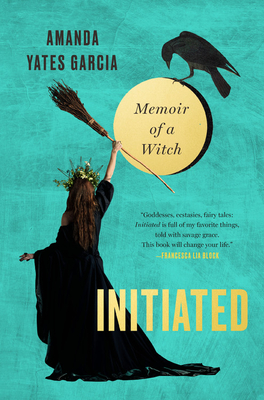 Initiated: Memoir of a Witch Cover Image