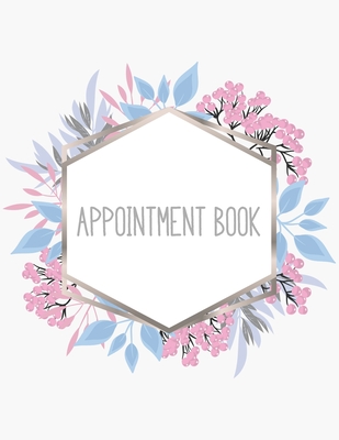 Appointment Book: Featuring daily weekly calendar with 15 minute hourly intervals (7am-9pm) for scheduling, Hair Stylists, Salons, and N Cover Image