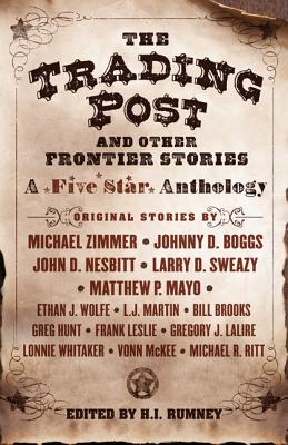 Cover for The Trading Post and Other Frontier Stories