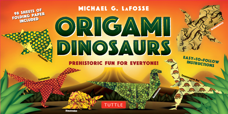 Origami Dinosaurs Kit: Prehistoric Fun for Everyone!: Kit Includes 2 Origami Books, 20 Fun Projects and 98 Origami Papers Cover Image