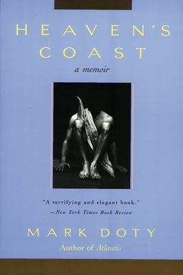 Heaven's Coast: A Memoir By Mark Doty Cover Image