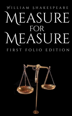 Measure for Measure: First Folio Edition