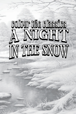 A Night in the Snow: A Struggle for Life Cover Image