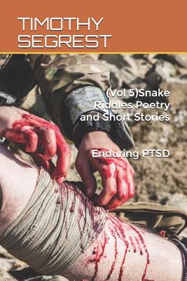 (Vol 5)Snake Riddles Poetry and short stories (Snake Riddle Poetry and Short Stories #5)