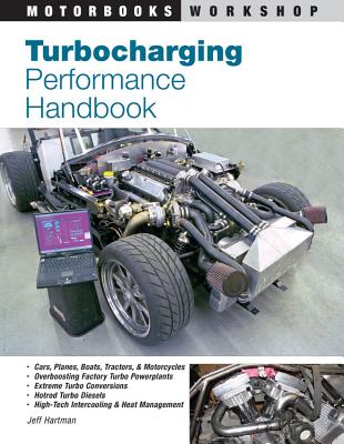 Turbocharging Performance Handbook (Motorbooks Workshop) Cover Image