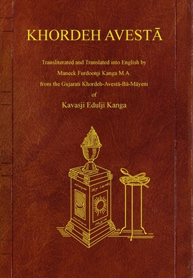 Khordeh Avesta By Kavasji Kanga Cover Image