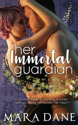 Her Immortal Guardian By Mara Dane Cover Image
