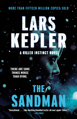 The Sandman: A novel (Killer Instinct #4) By Lars Kepler Cover Image