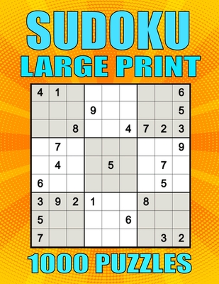 Sudoku Large Print With Solutions, Puzzles for Adults and Seniors, Big Book