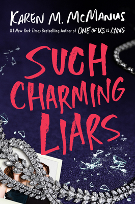 Such Charming Liars By Karen M. McManus Cover Image