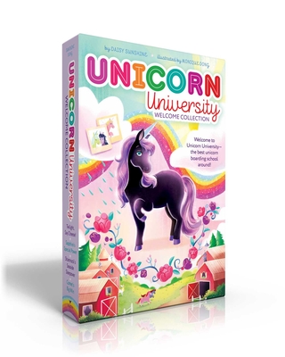 Unicorn University Welcome Collection: Twilight, Say Cheese!; Sapphire's Special Power; Shamrock's Seaside Sleepover; Comet's Big Win By Daisy Sunshine, Monique Dong (Illustrator) Cover Image