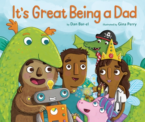 Cover for It's Great Being a Dad