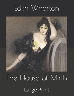 The House of Mirth