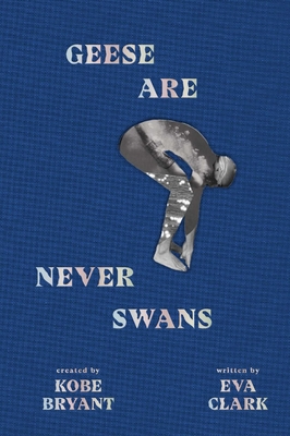 Geese Are Never Swans Cover Image