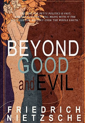 Beyond Good and Evil By Friedrich Wilhelm Nietzsche Cover Image
