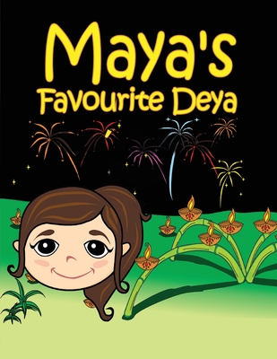 Maya's Favorite Deya By Shanta Seedan Cover Image