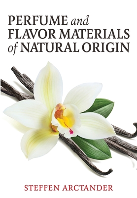 Perfume and Flavor Materials of Natural Origin Cover Image