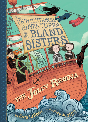 Cover for The Jolly Regina (The Unintentional Adventures of the Bland Sisters Book 1)