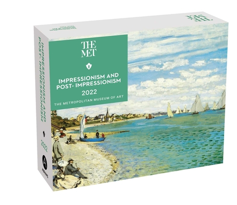 Impressionism and Post-Impressionism 2022 Day-to-Day Calendar By The Metropolitan Museum Of Art Cover Image