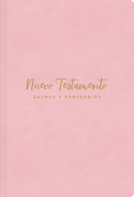 Nvi, Nuevo Testamento de Bolsillo, Con Salmos Y Proverbios, Leathersoft, Rosado, Niñas Cover Image
