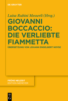 Giovanni Boccaccio: Die verliebte Fiammetta By No Contributor (Other) Cover Image