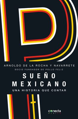 Sueño mexicano / Mexican Dream Cover Image