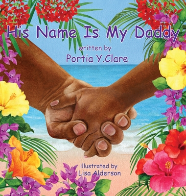 His Name is My Daddy Cover Image