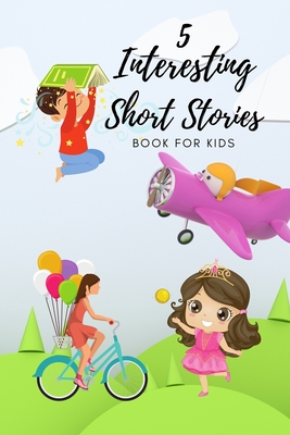 5 Interesting Short Stories For Kids