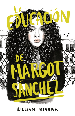 La educación de Margot Sánchez / The Education of Margot Sanchez Cover Image