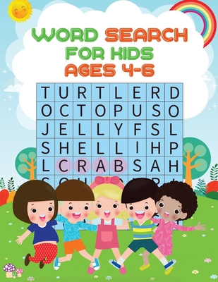 Word Search For Kids Ages 4-6: 35 Educational Word Search Puzzles to Improve Spelling, Memory and Logic Skills for Kids. By King of Store Cover Image