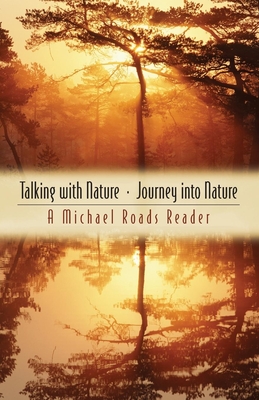 Talking with Nature and Journey Into Nature By Michael J. Roads, Genevieve Wilson (Illustrator) Cover Image
