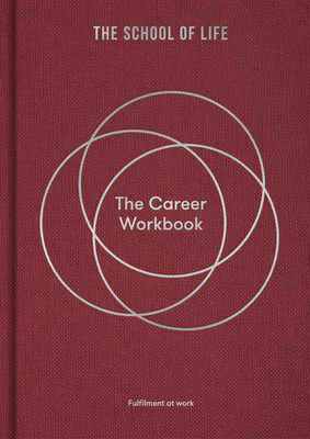 The Career Workbook: Fulfilment at Work