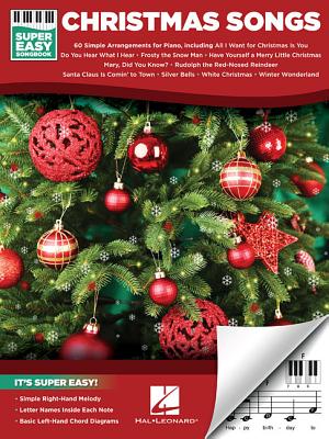 Christmas Songs - Super Easy Songbook By Hal Leonard Corp (Created by) Cover Image