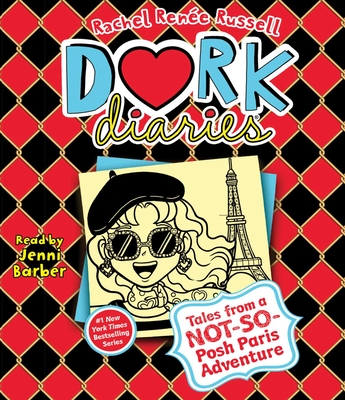 Dork Diaries 15: Tales from a Not-So-Posh Paris Adventure By Rachel Renée Russell, Jenni Barber (Read by) Cover Image