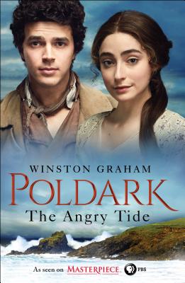 The Angry Tide: A Novel of Cornwall, 1798-1799 (Poldark #7)