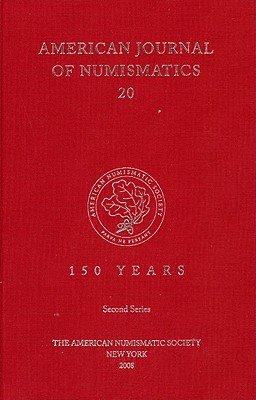 American Journal of Numismatics 20 (2008) | Parnassus Books