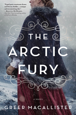 The Arctic Fury: A Novel