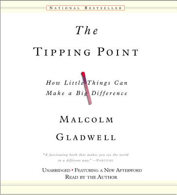 The Tipping Point: How Little Things Can Make a Big Difference