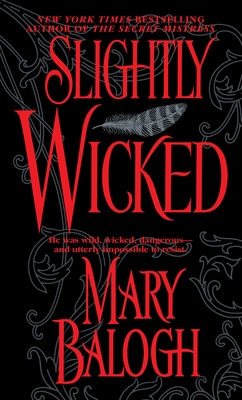 Slightly Wicked (Bedwyn Saga #2)