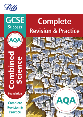 Letts GCSE Revision Success - New Curriculum – AQA GCSE Combined Science Foundation Complete Revision & Practice By Collins UK Cover Image