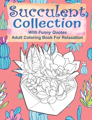 Cactus & Succulent Adult Coloring Sheet Set