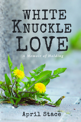 Cover for White Knuckle Love