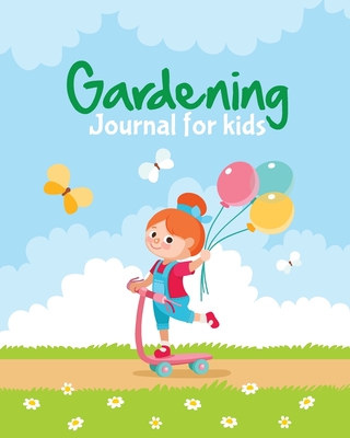 Gardening Journal For Kids Cover Image