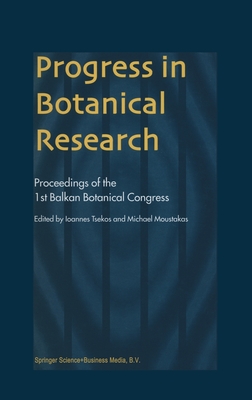 Progress in Botanical Research (Proceedings of the 1st Balkan Botanical Congress)